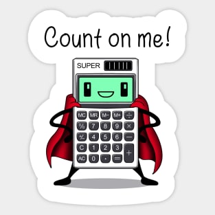 Count on Me Sticker